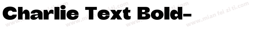 Charlie Text Bold字体转换